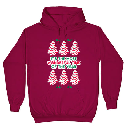 It's the Most Wonderful Time of the Year (Holiday Tree Cake Time) Hoodie