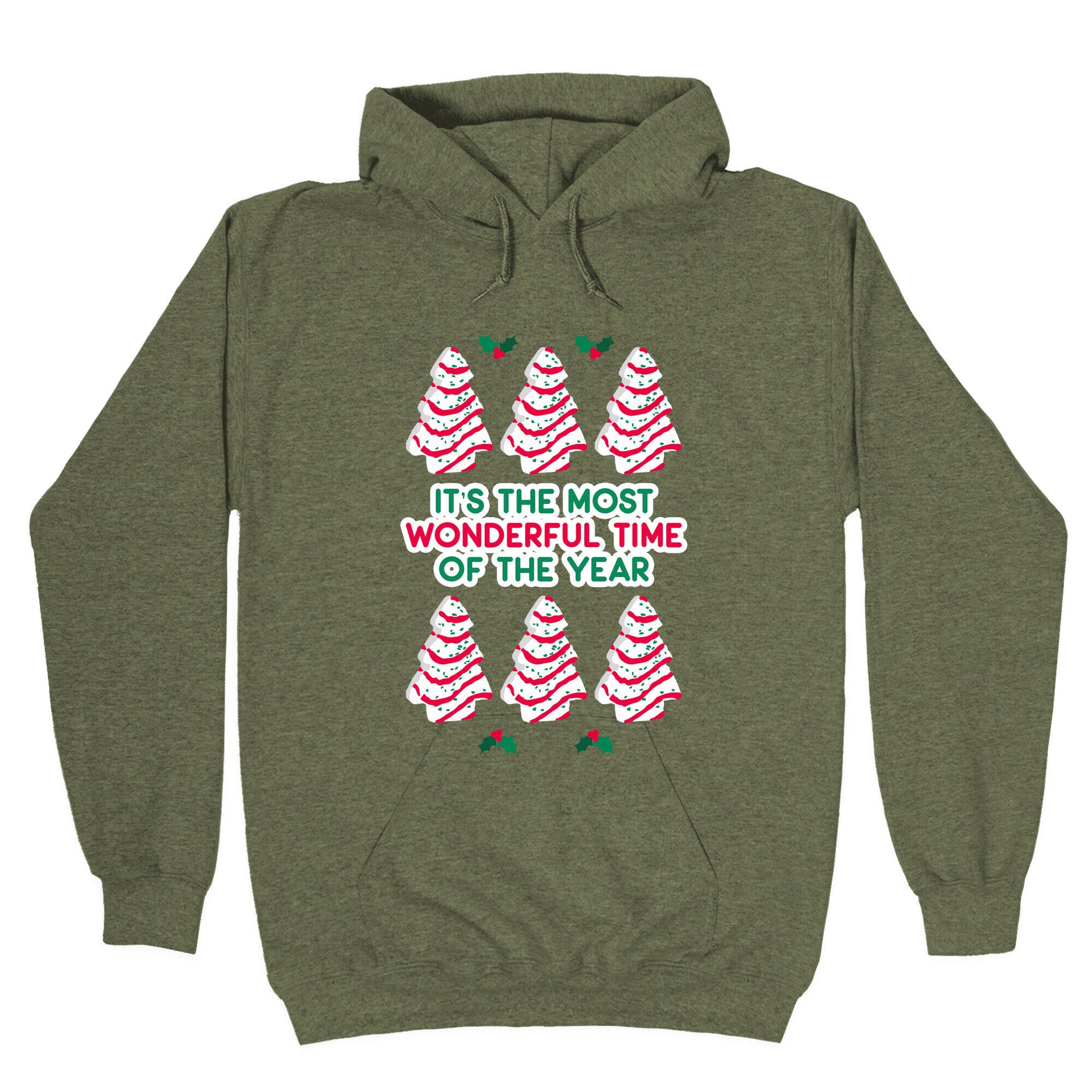 It's the Most Wonderful Time of the Year (Holiday Tree Cake Time) Hoodie
