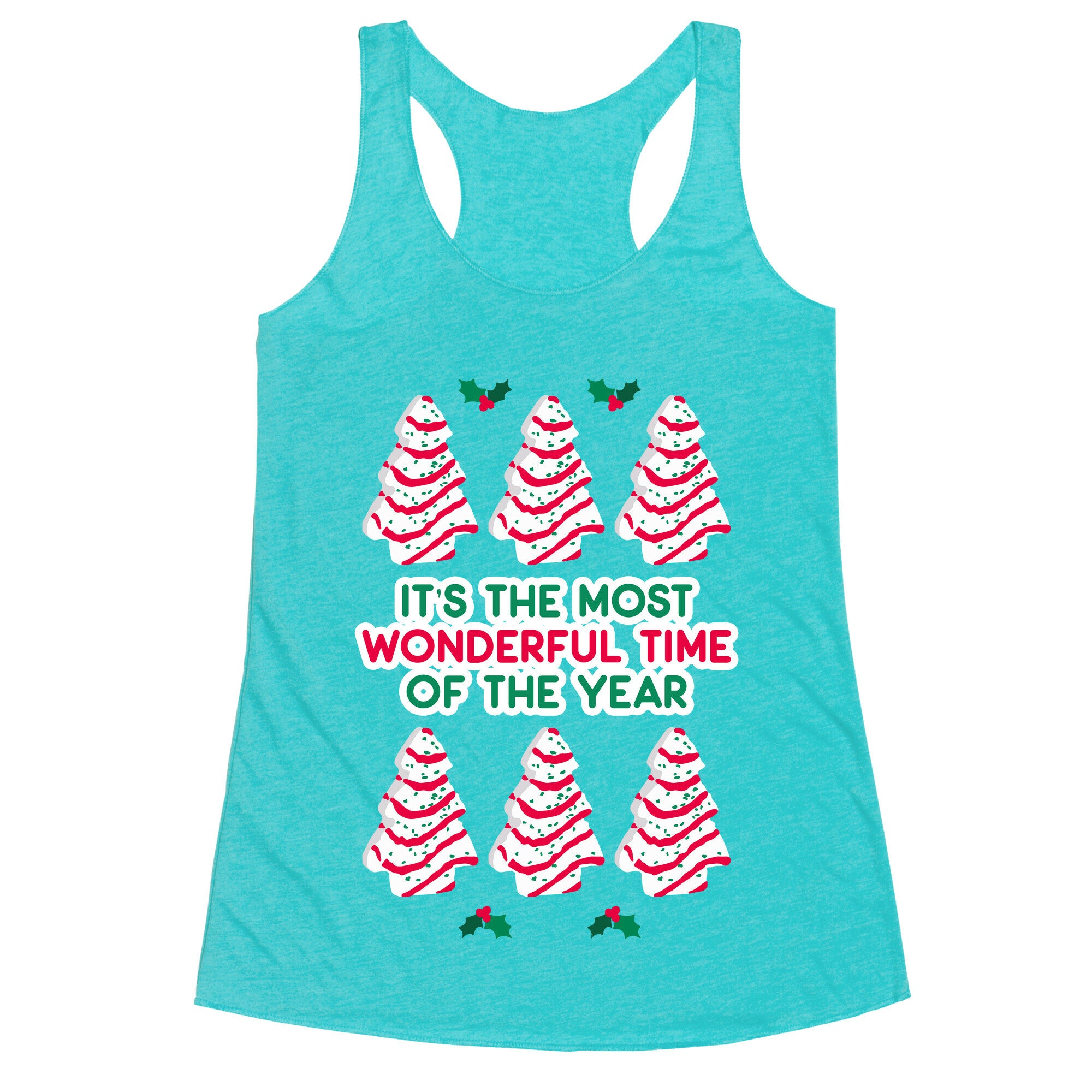 It's the Most Wonderful Time of the Year (Holiday Tree Cake Time) Racerback Tank