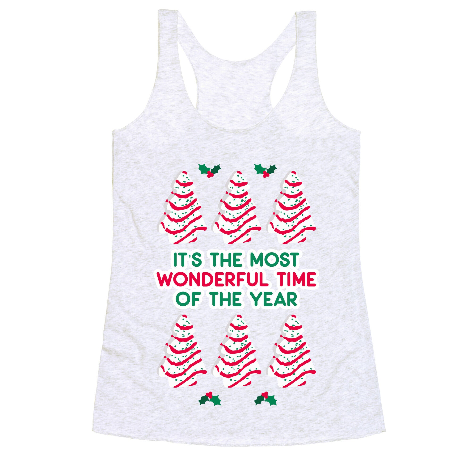 It's the Most Wonderful Time of the Year (Holiday Tree Cake Time) Racerback Tank