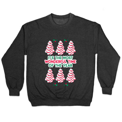 It's the Most Wonderful Time of the Year (Holiday Tree Cake Time) Crewneck Sweatshirt
