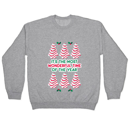 It's the Most Wonderful Time of the Year (Holiday Tree Cake Time) Crewneck Sweatshirt