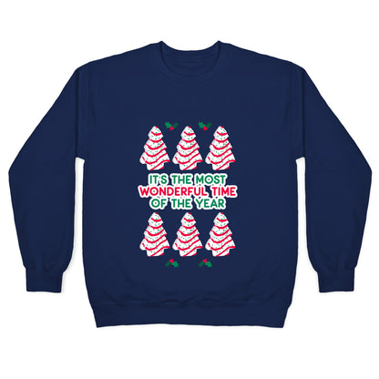 It's the Most Wonderful Time of the Year (Holiday Tree Cake Time) Crewneck Sweatshirt