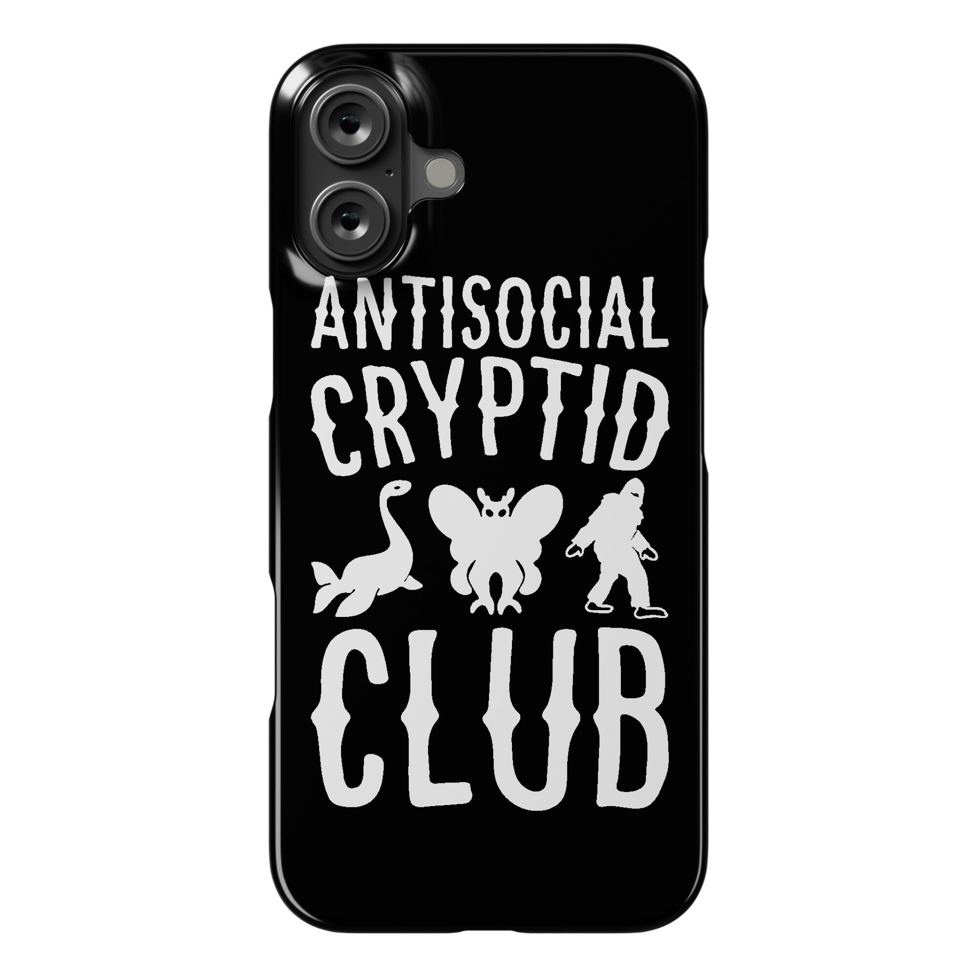 Antisocial Cryptid Club Phone Case