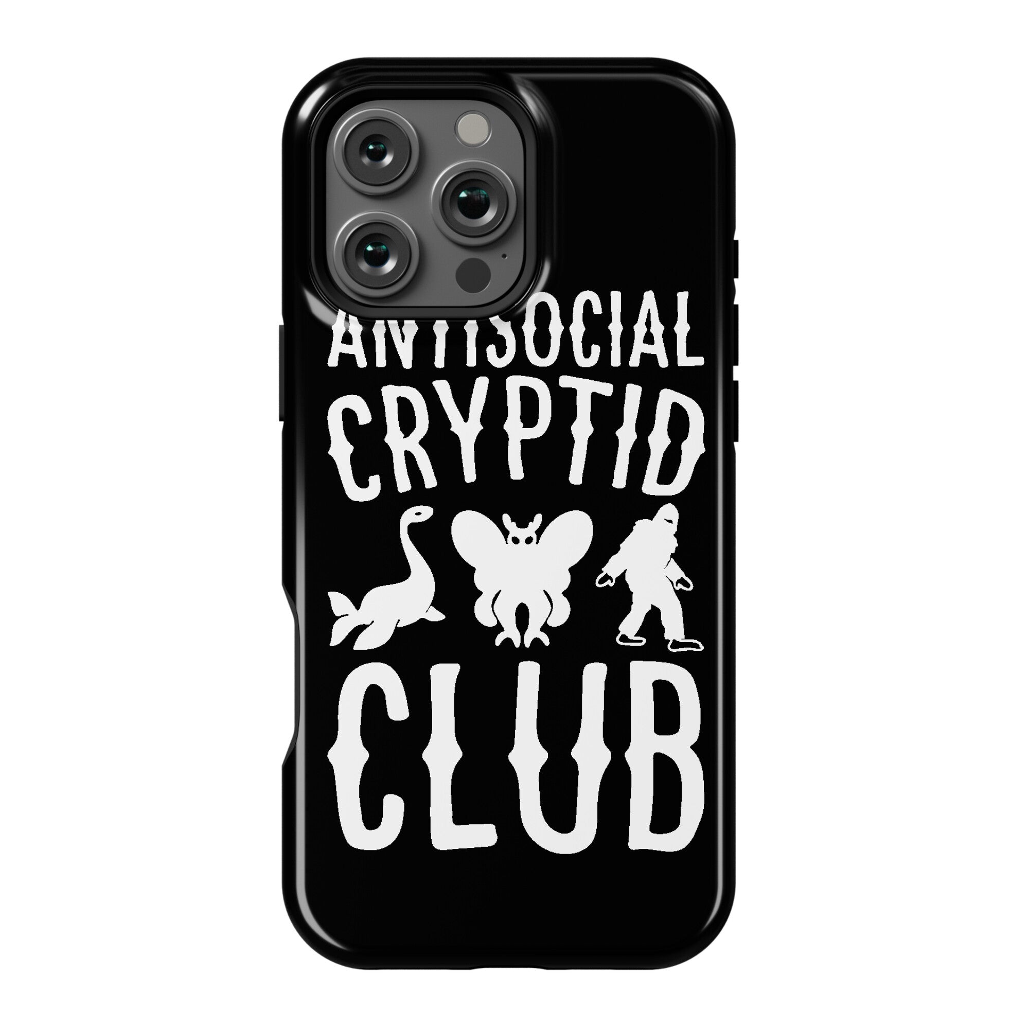 Antisocial Cryptid Club Phone Case