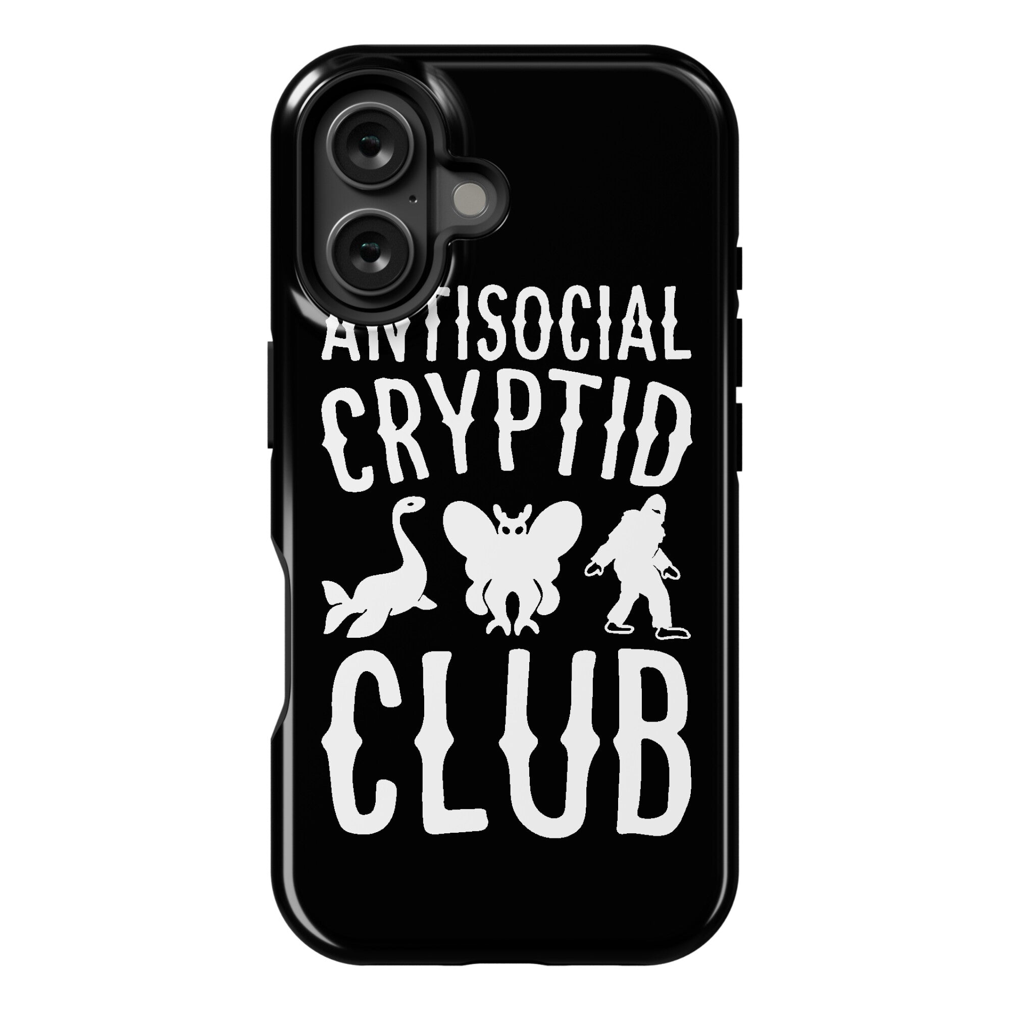 Antisocial Cryptid Club Phone Case