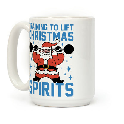 Training To Lift Christmas Spirits Coffee Mug