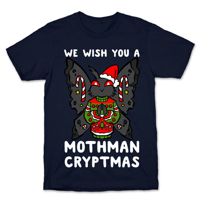 We Wish You A Mothman Cryptmas T-Shirt