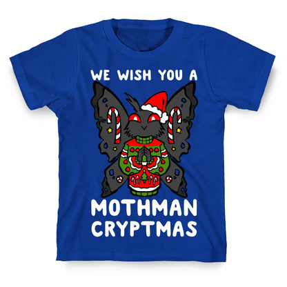 We Wish You A Mothman Cryptmas T-Shirt