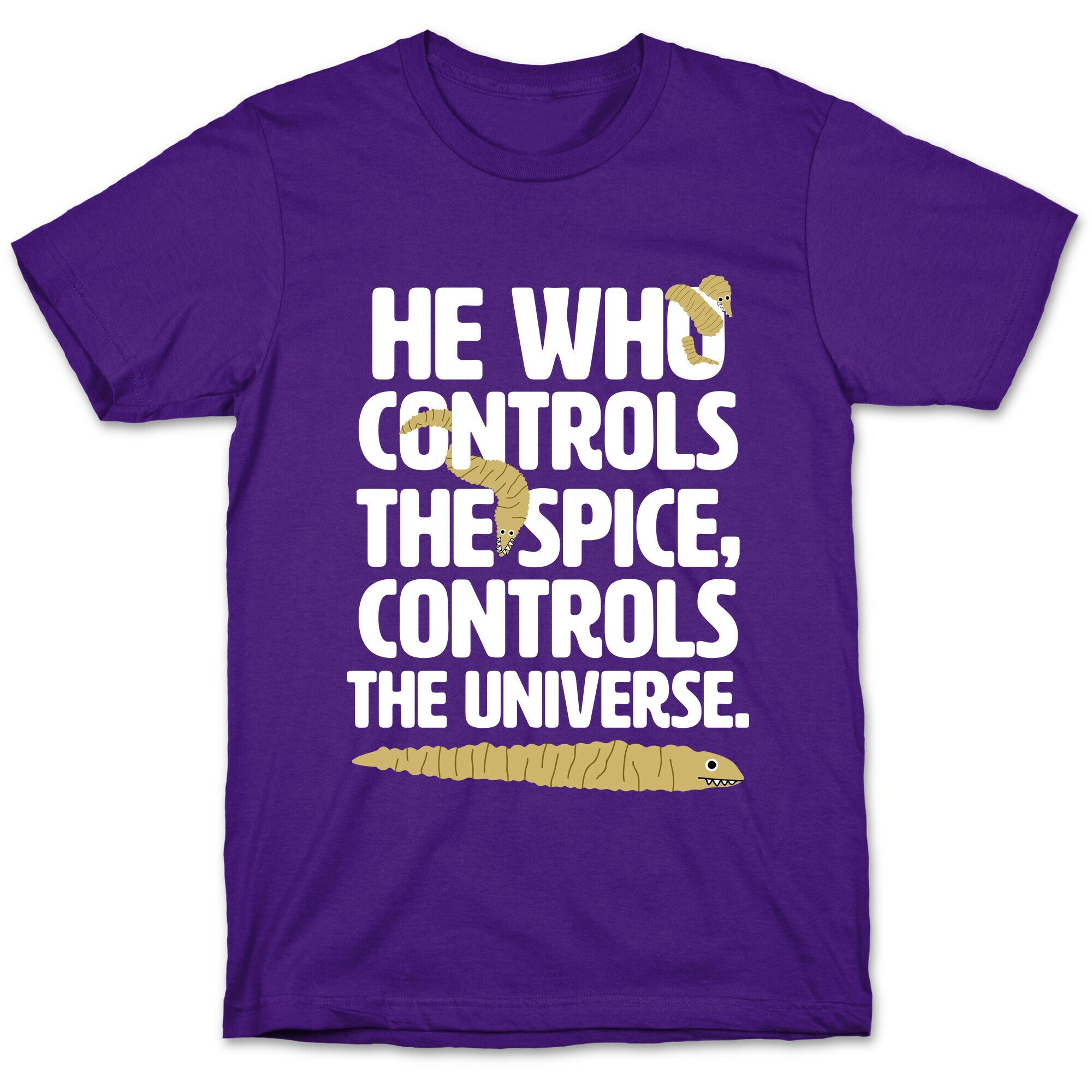 He Who Controls the Spice T-Shirt