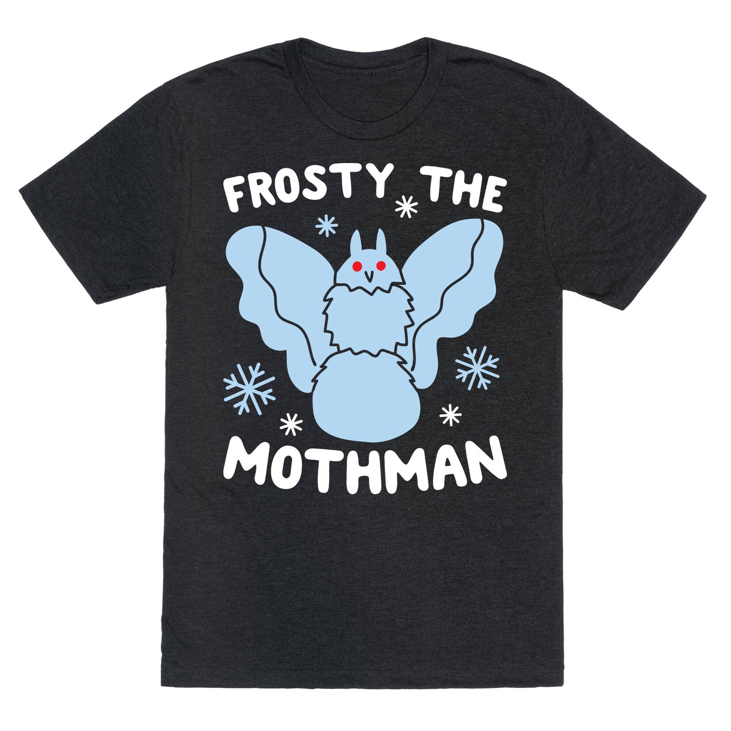 Frosty The Mothman Unisex Triblend Tee