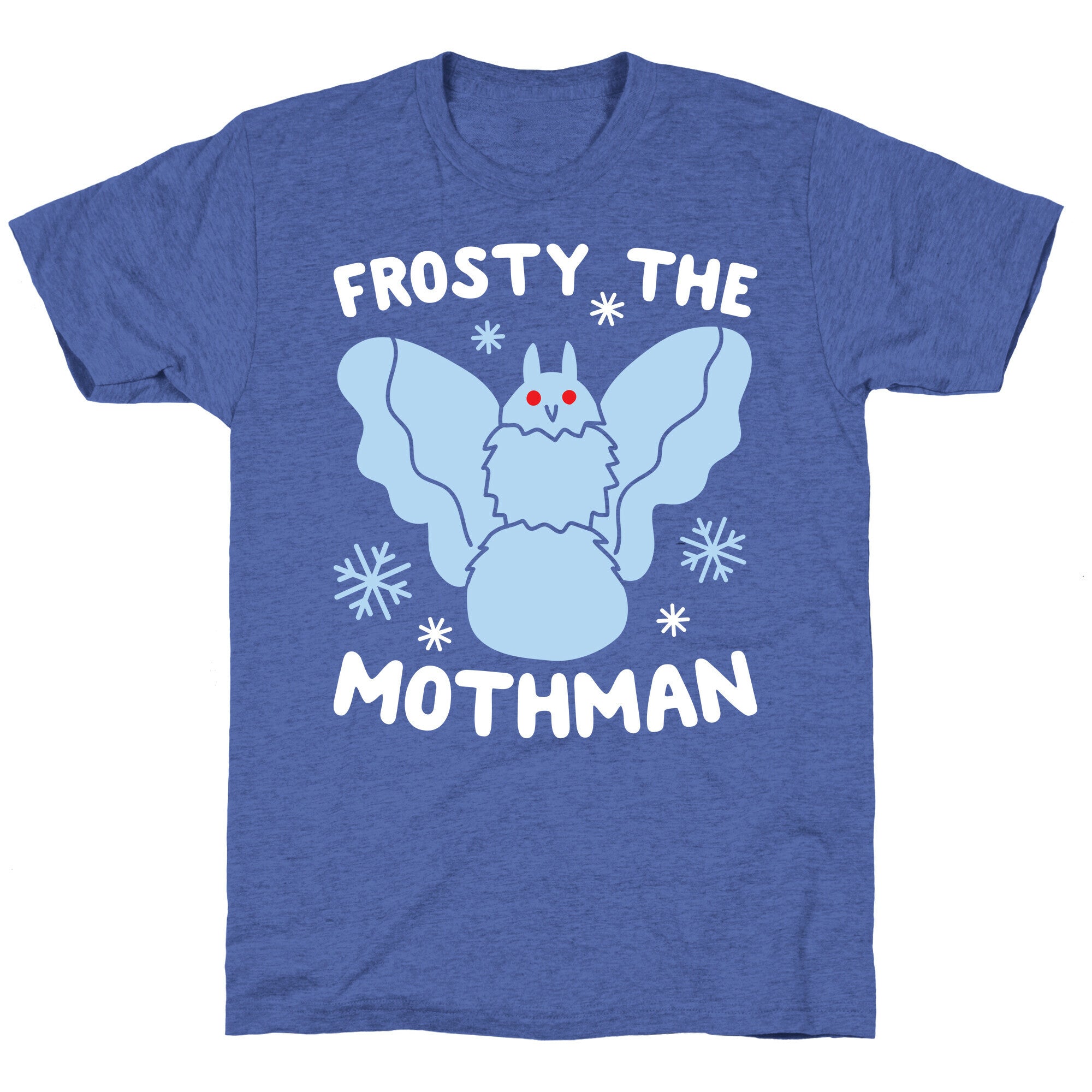 Frosty The Mothman Unisex Triblend Tee