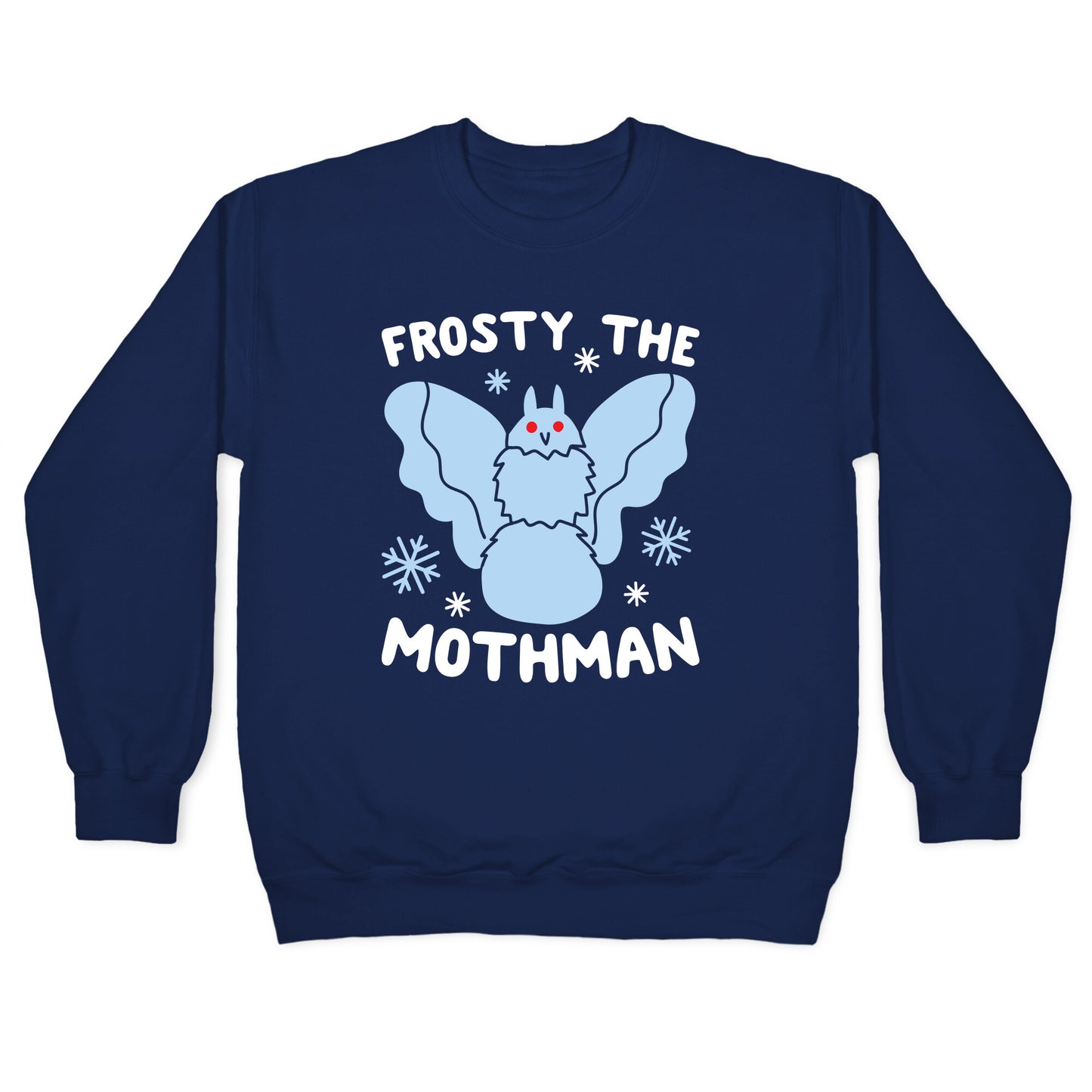 Frosty The Mothman Crewneck Sweatshirt