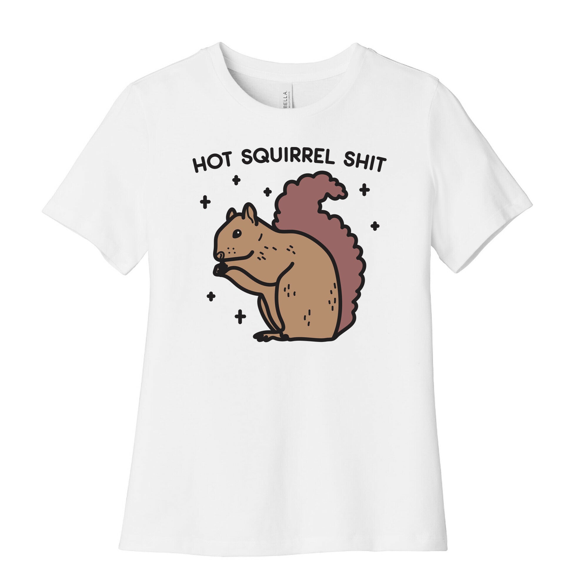 Hot Squirrel Shit Women's Cotton Tee