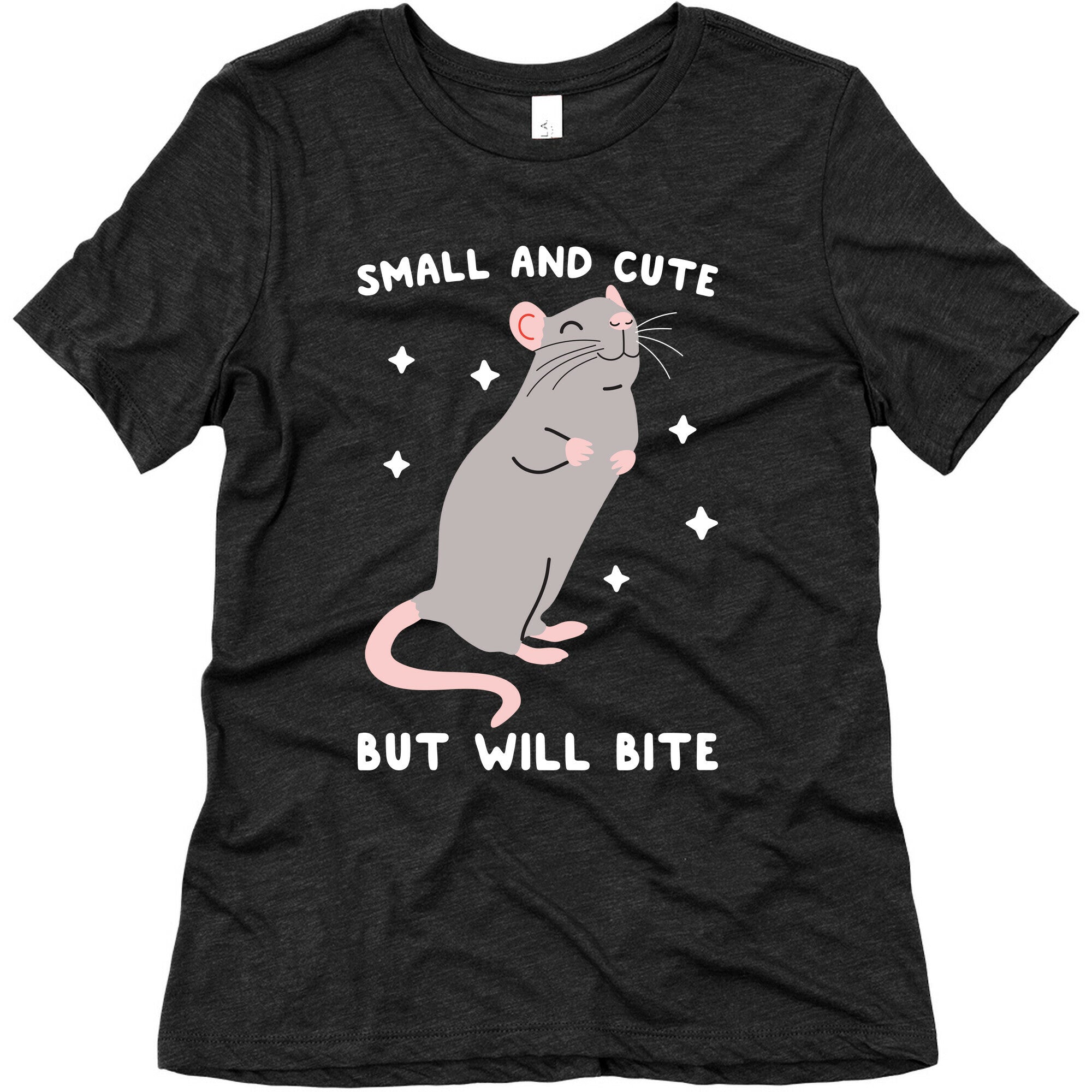 Small And Cute But Will Bite Rat Women's Triblend Tee