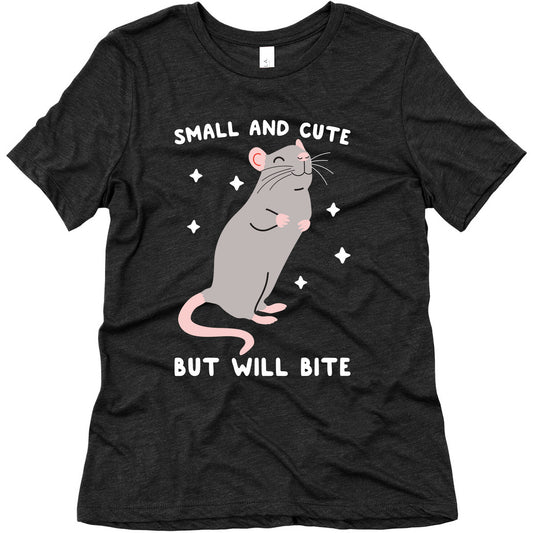 Small And Cute But Will Bite Rat Women's Triblend Tee