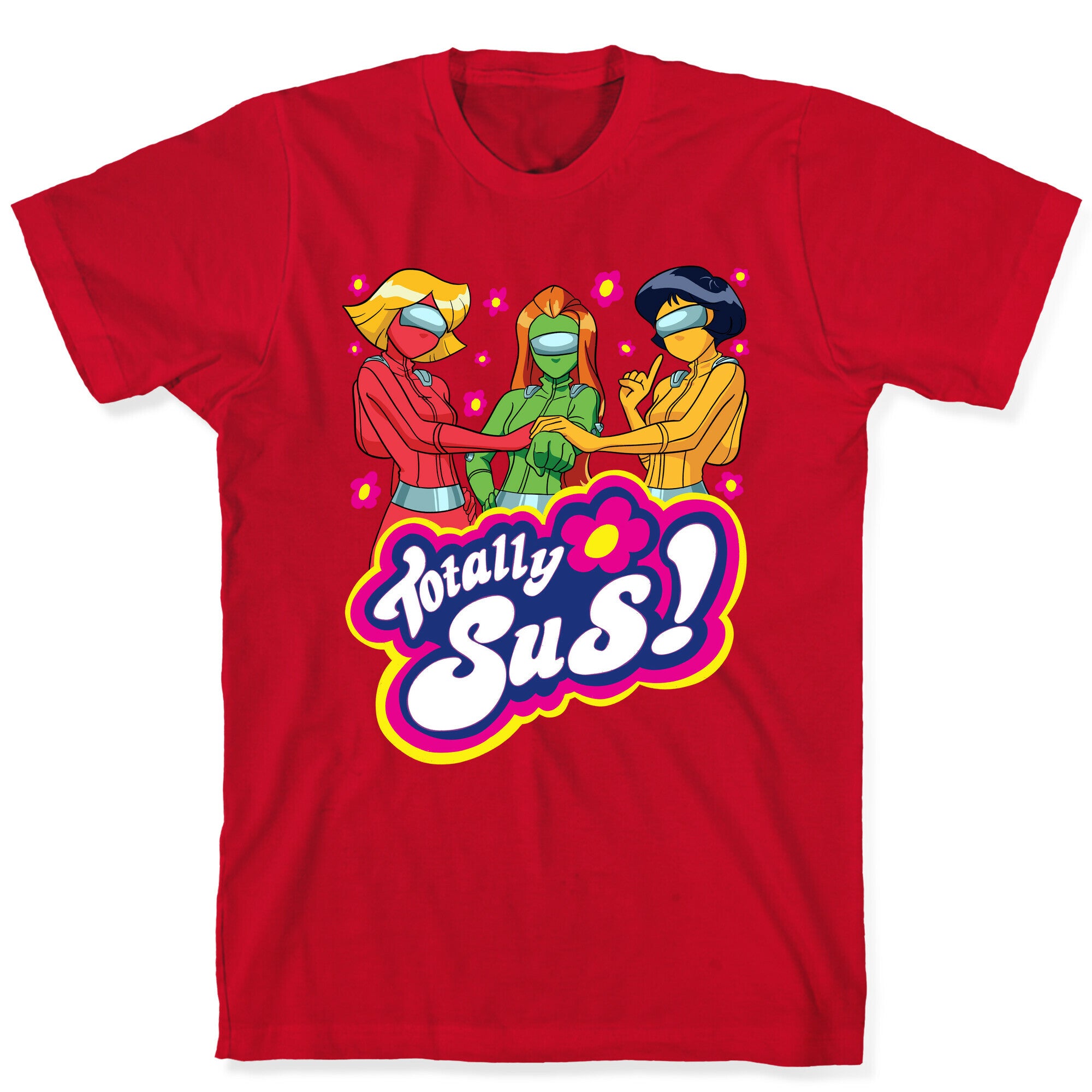 Totally Sus! T-Shirt