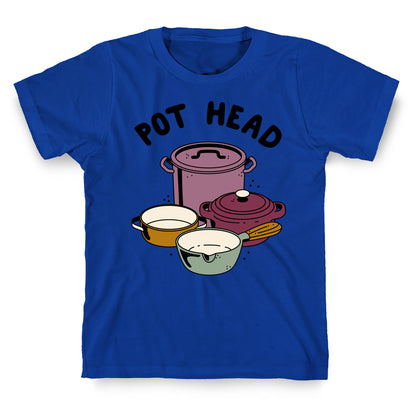 Pot Head Cooking Pots T-Shirt