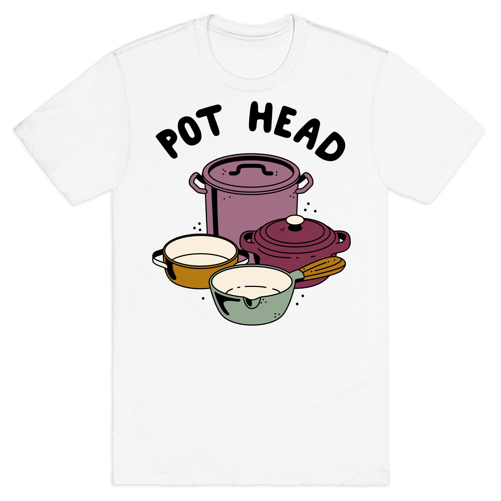 Pot Head Cooking Pots T-Shirt