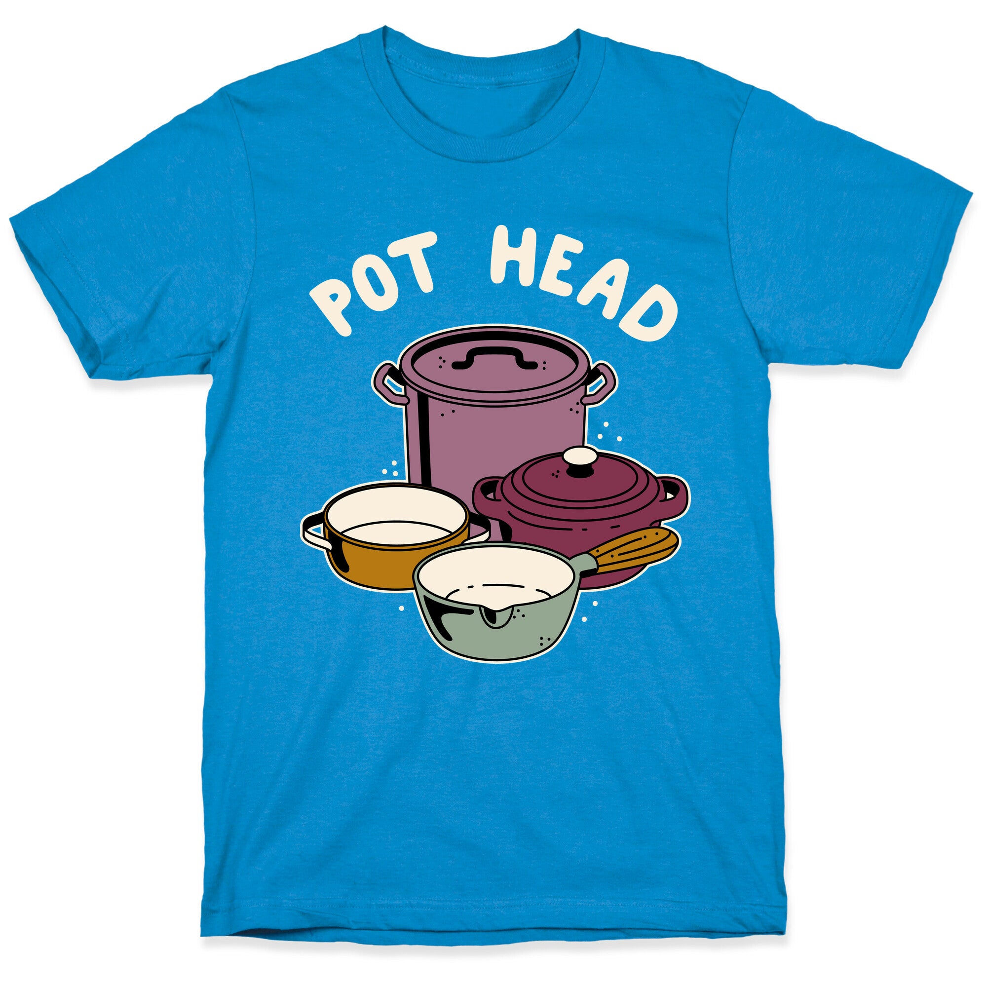 Pot Head Cooking Pots T-Shirt