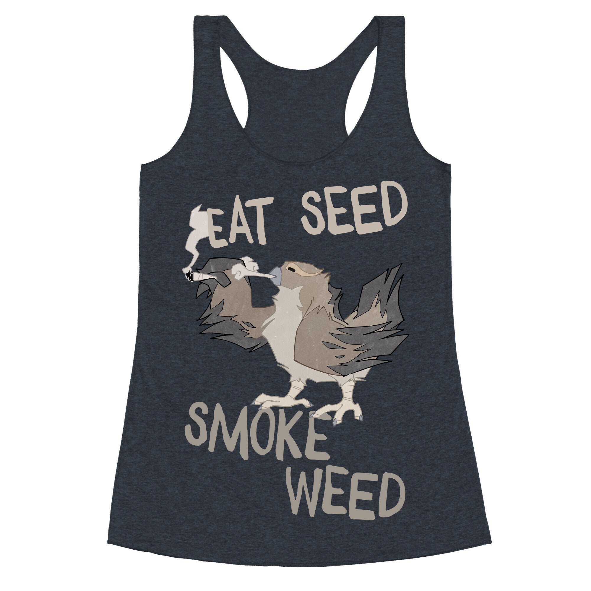 Eat Seed Smoke Weed Racerback Tank