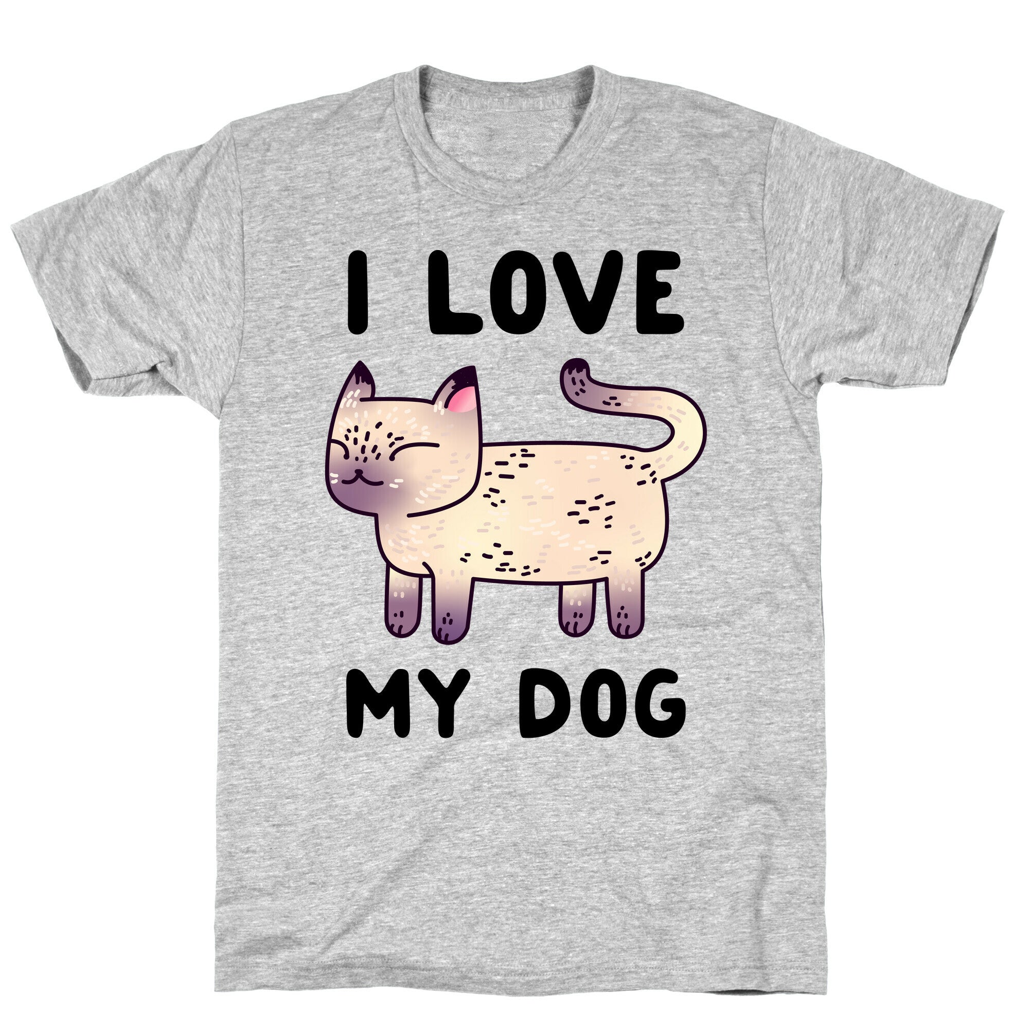 I Love My Dog (Cat) T-Shirt