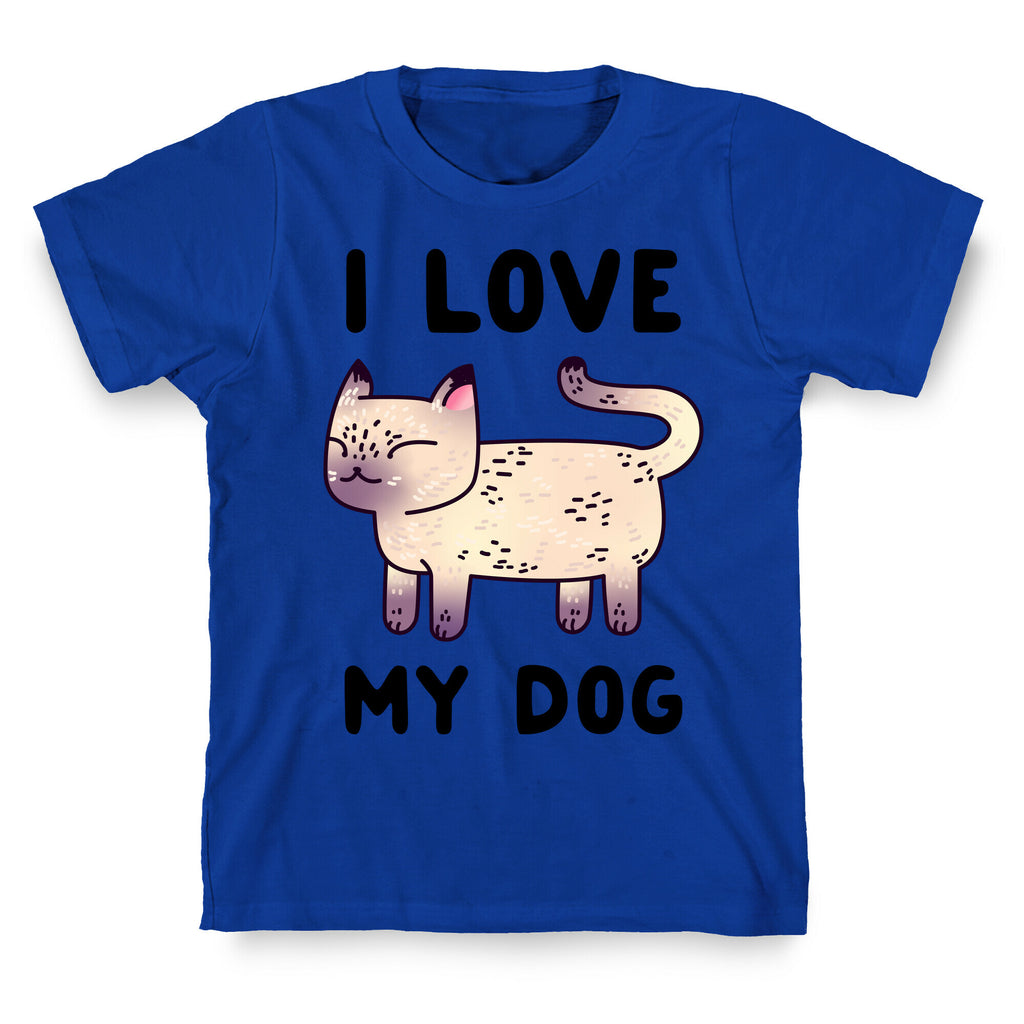 I Love My Dog (Cat) T-Shirt
