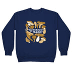 Mushroom Daddy Crewneck Sweatshirt