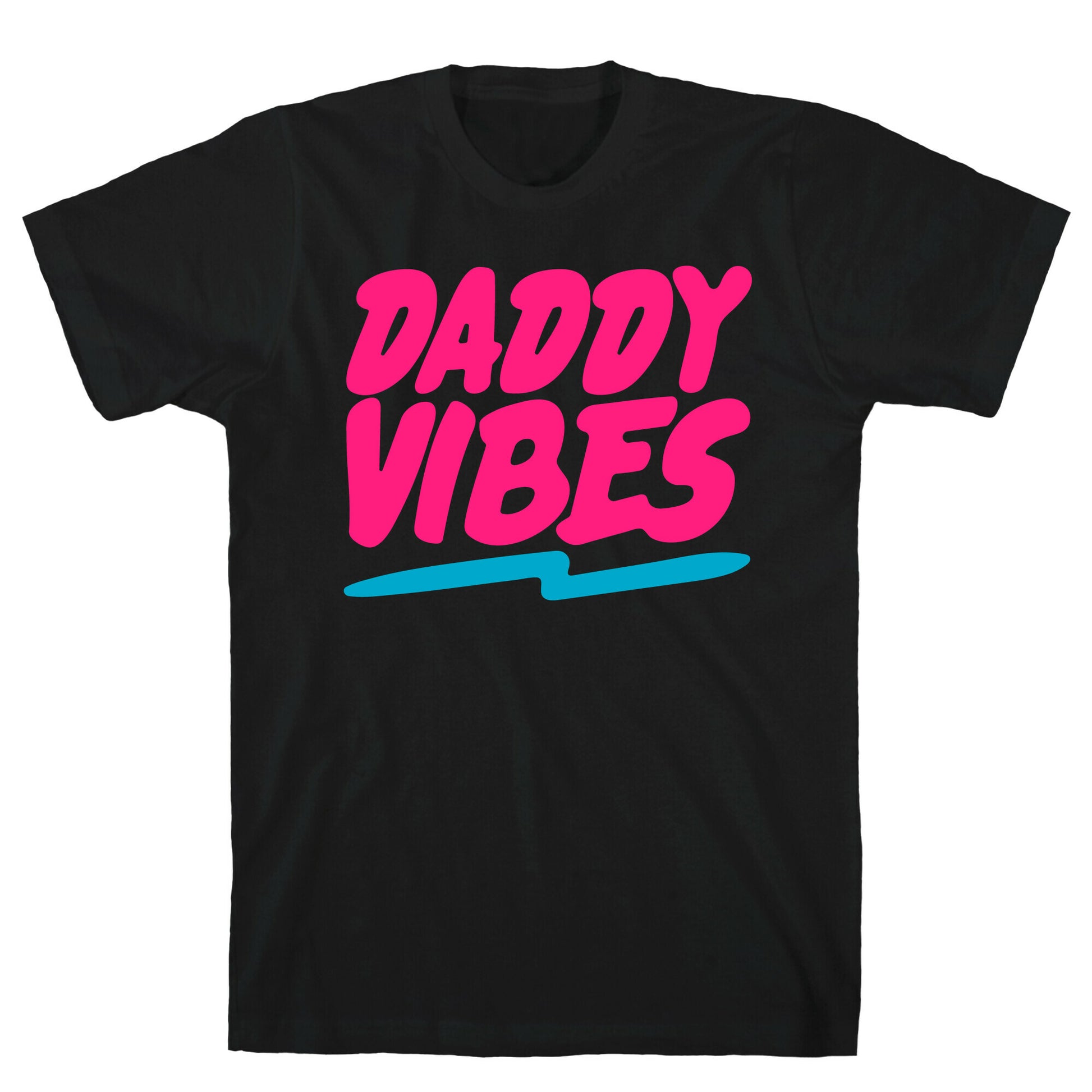Daddy Vibes White Print T-Shirt