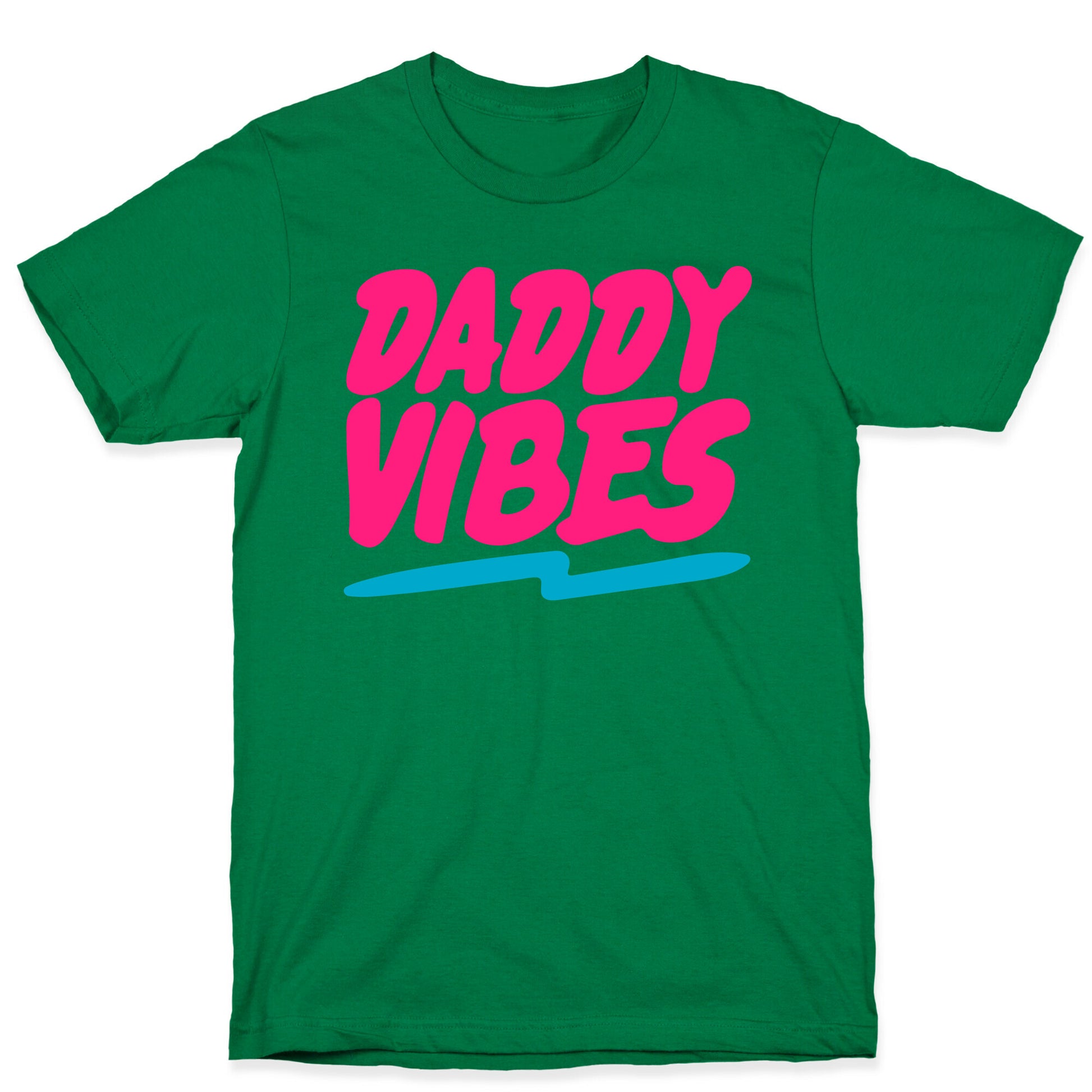 Daddy Vibes White Print T-Shirt