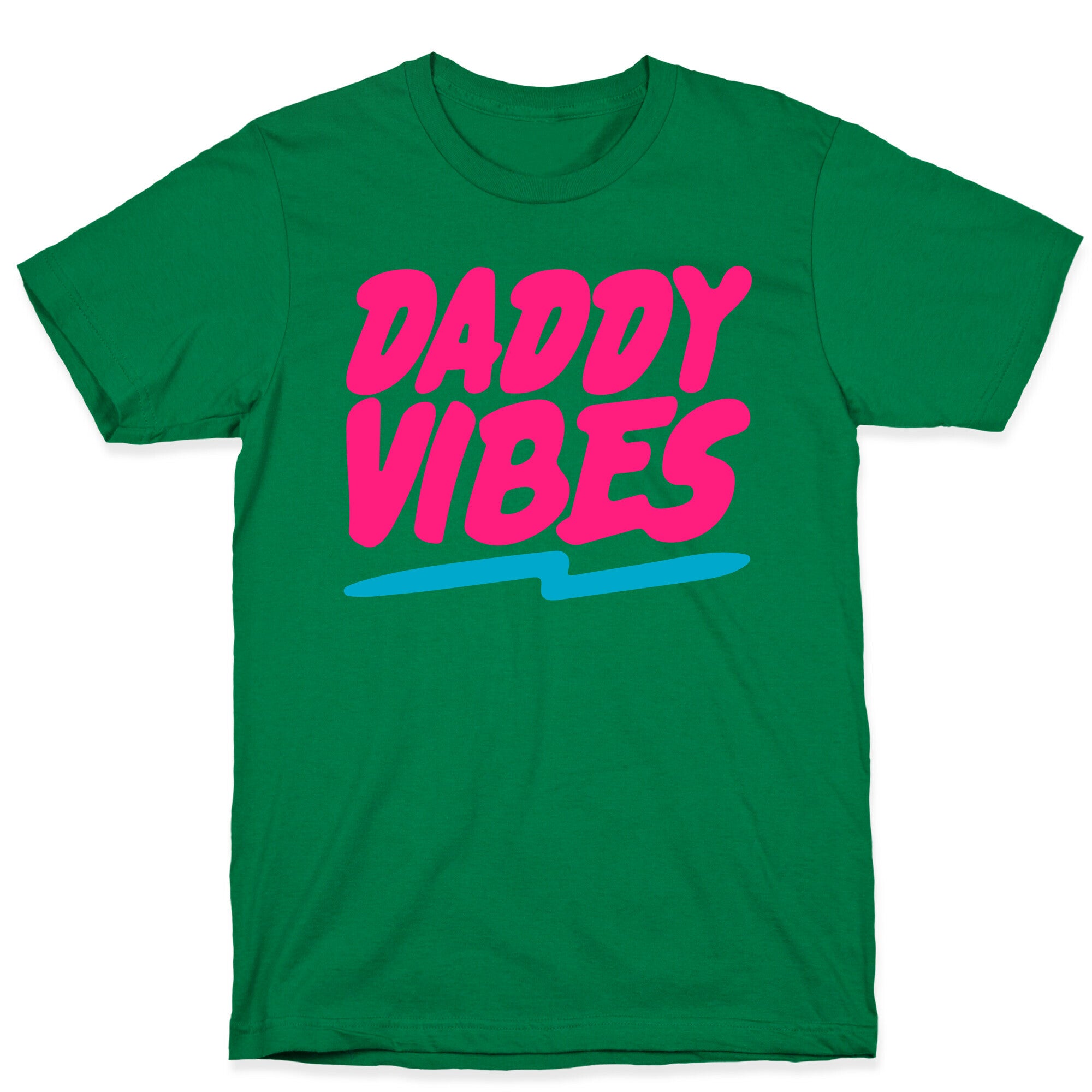 Daddy Vibes White Print T-Shirt