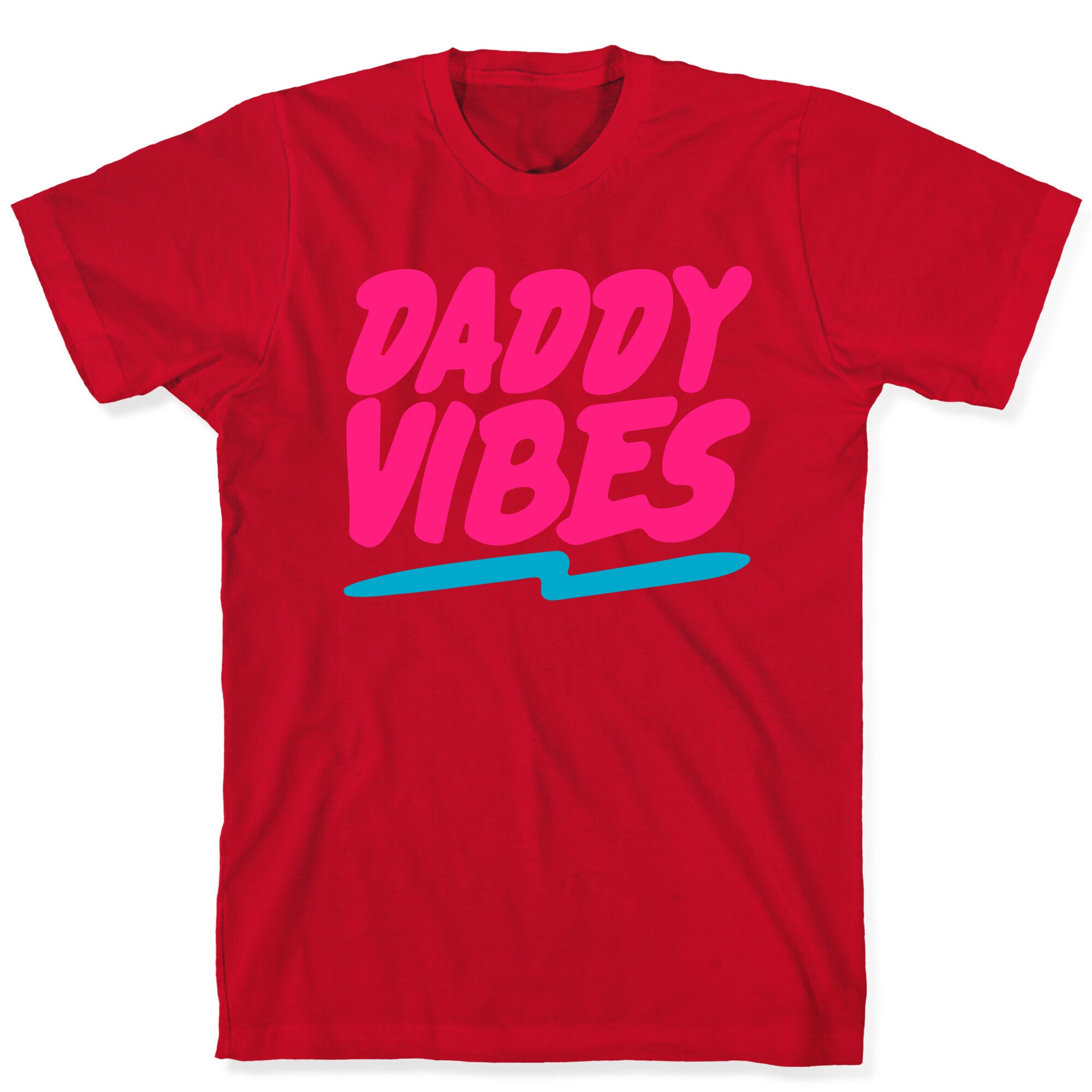Daddy Vibes White Print T-Shirt