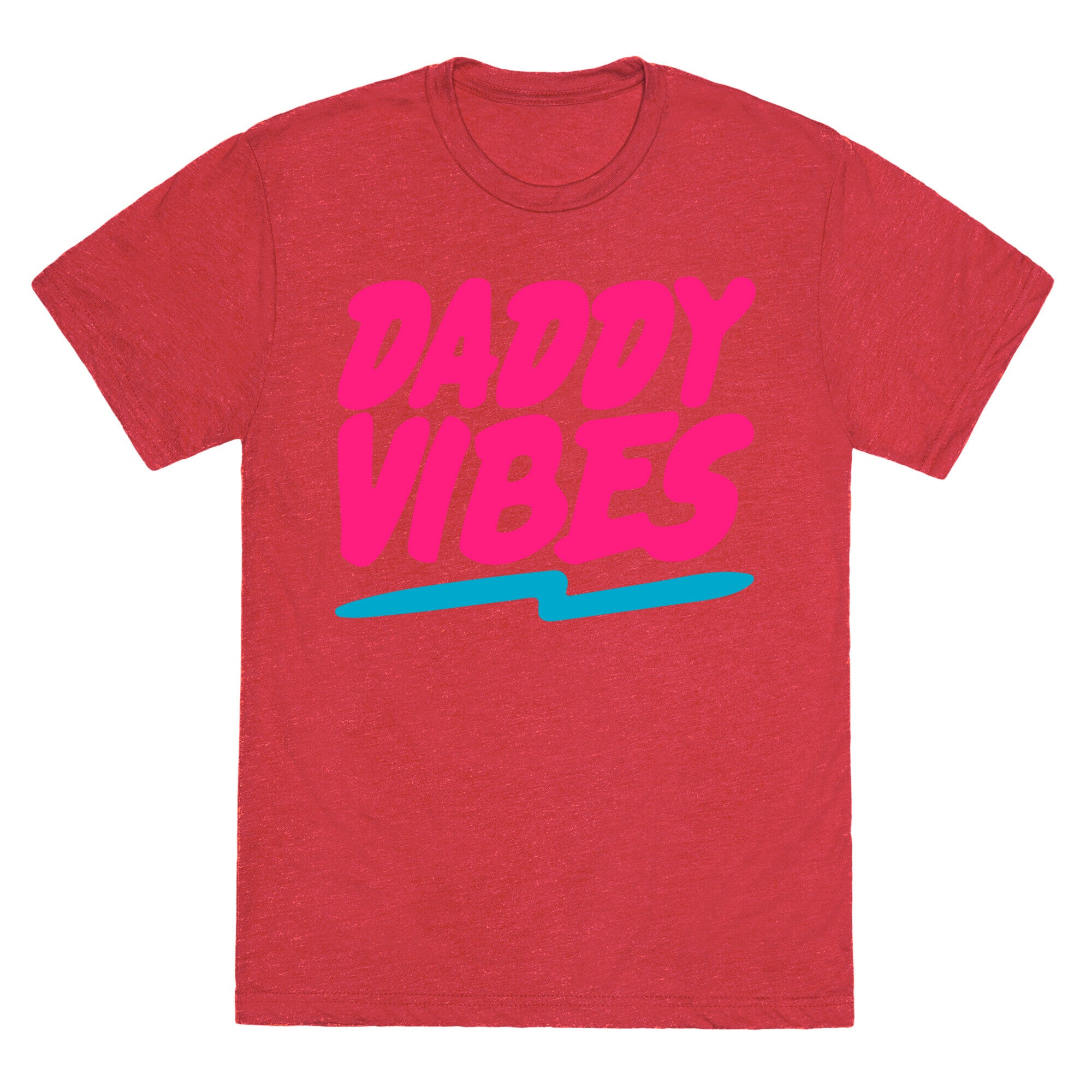 Daddy Vibes White Print Unisex Triblend Tee