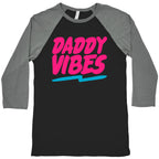 Daddy Vibes White Print Baseball Tee