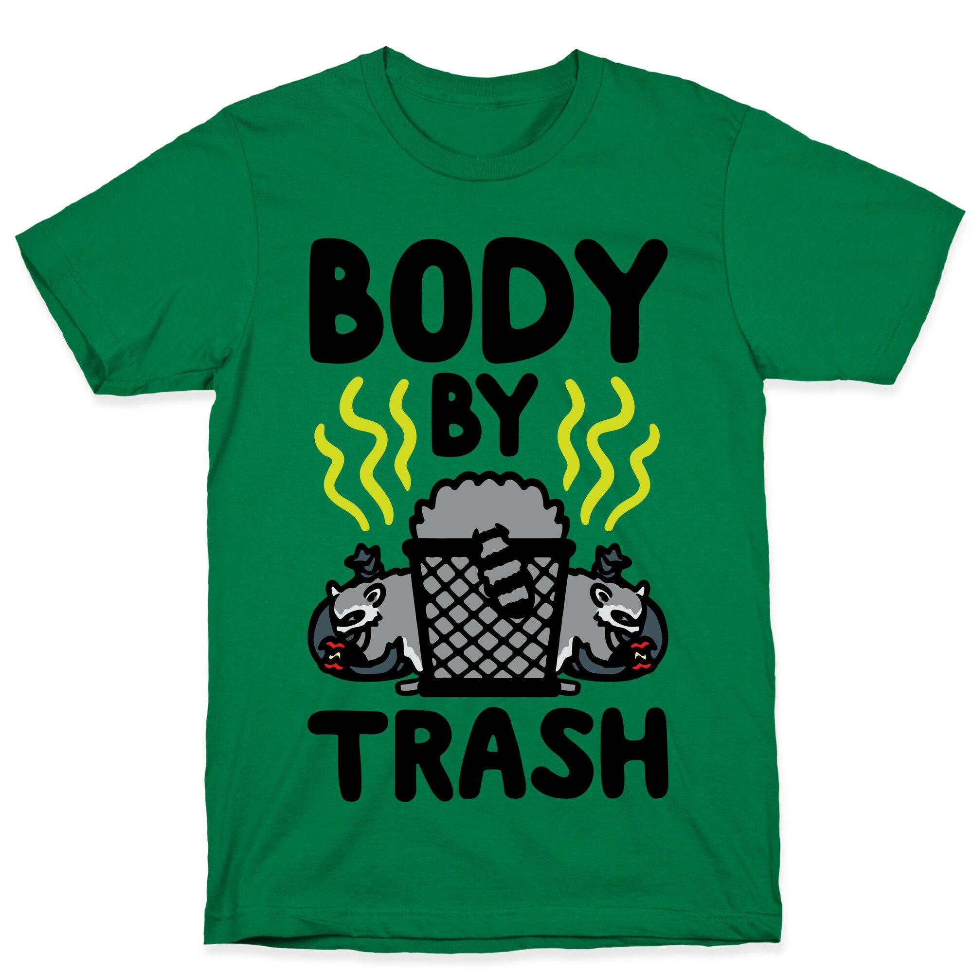 Body By Trash T-Shirt