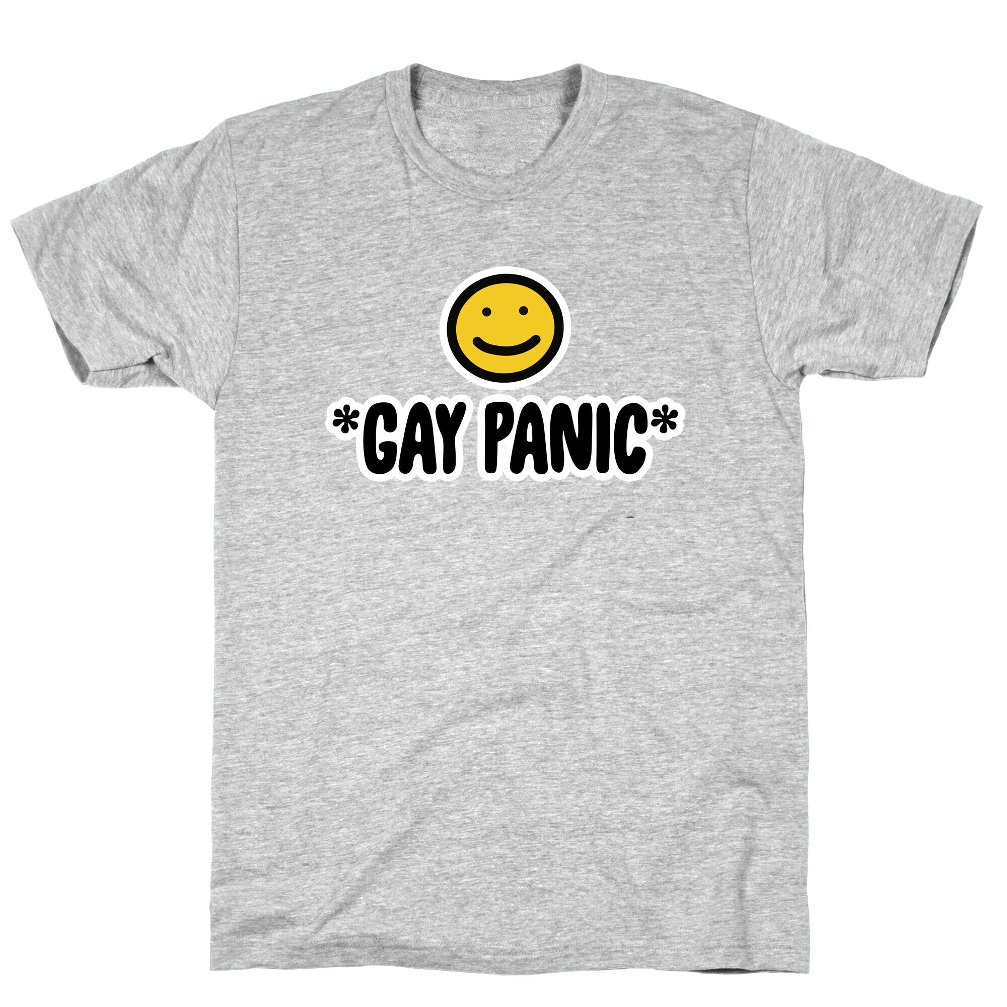 *Gay Panic* T-Shirt
