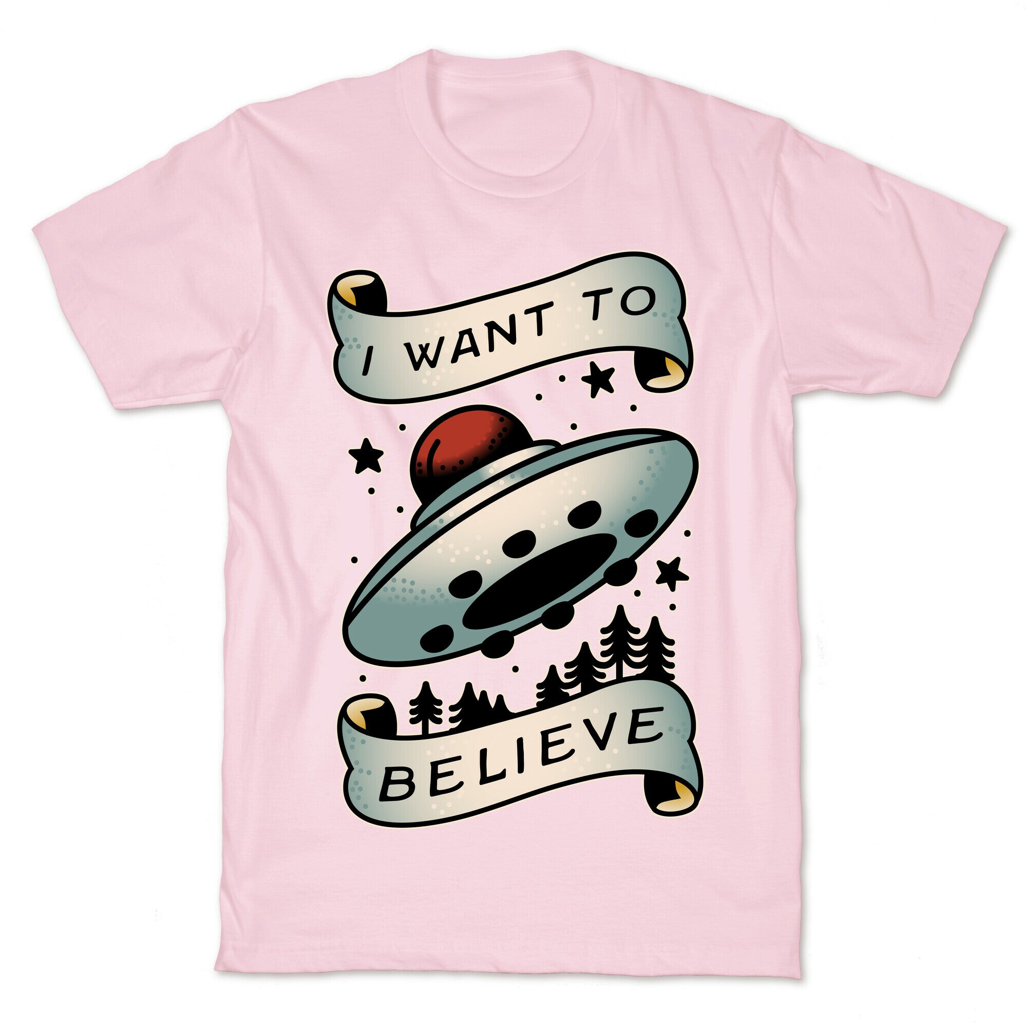 I Want to Believe (Old School Tattoo) T-Shirt