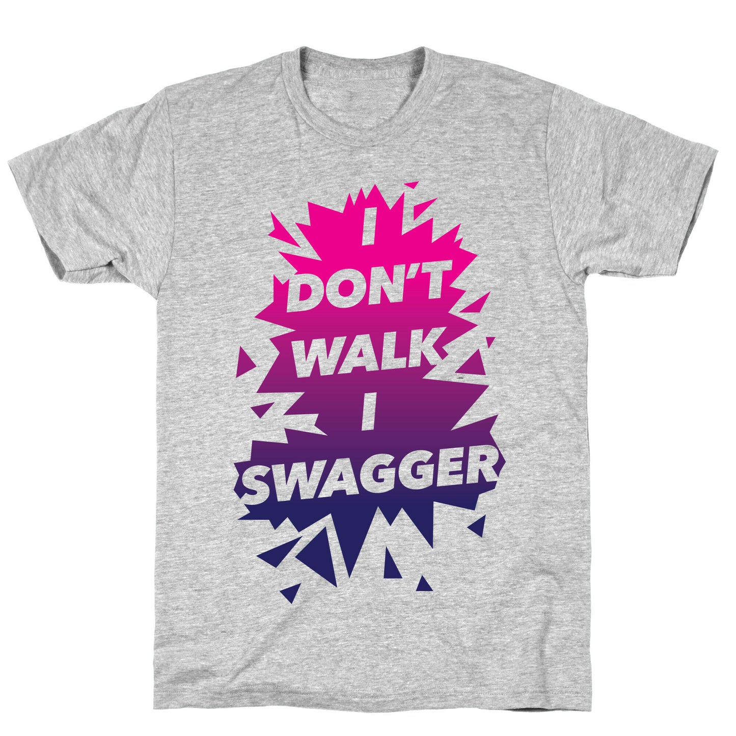 Swagger T-Shirt