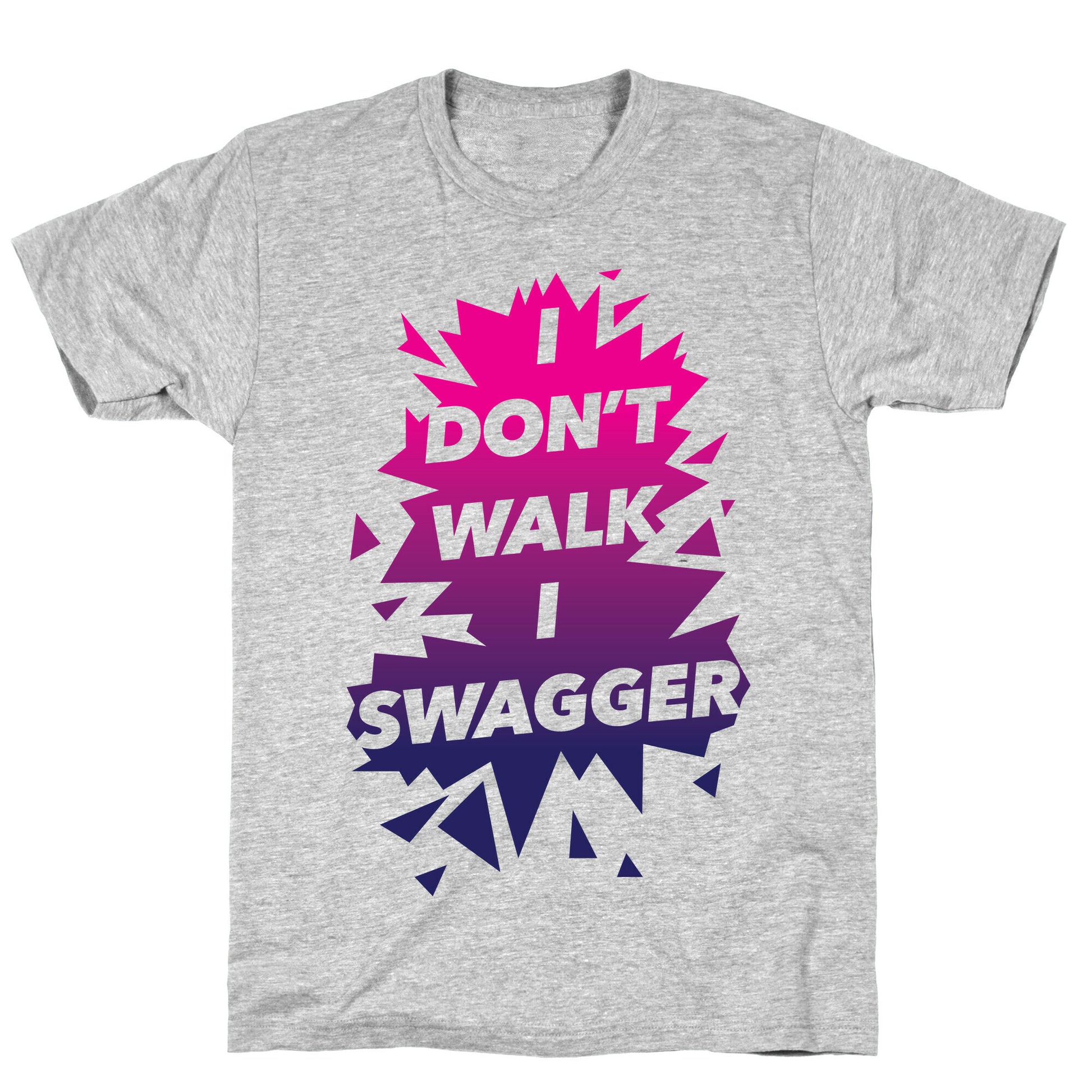 Swagger T-Shirt