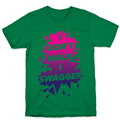 Swagger T-Shirt