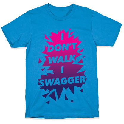 Swagger T-Shirt