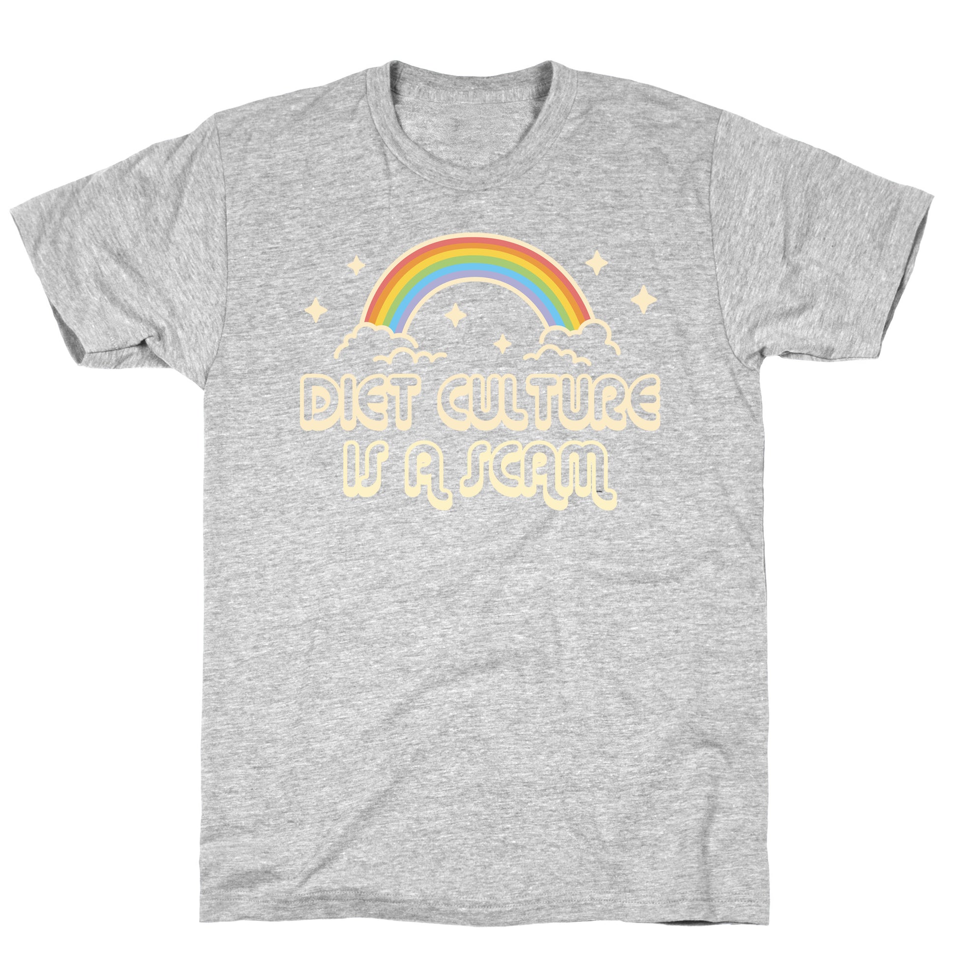 Diet Culture Is A Scam T-Shirt