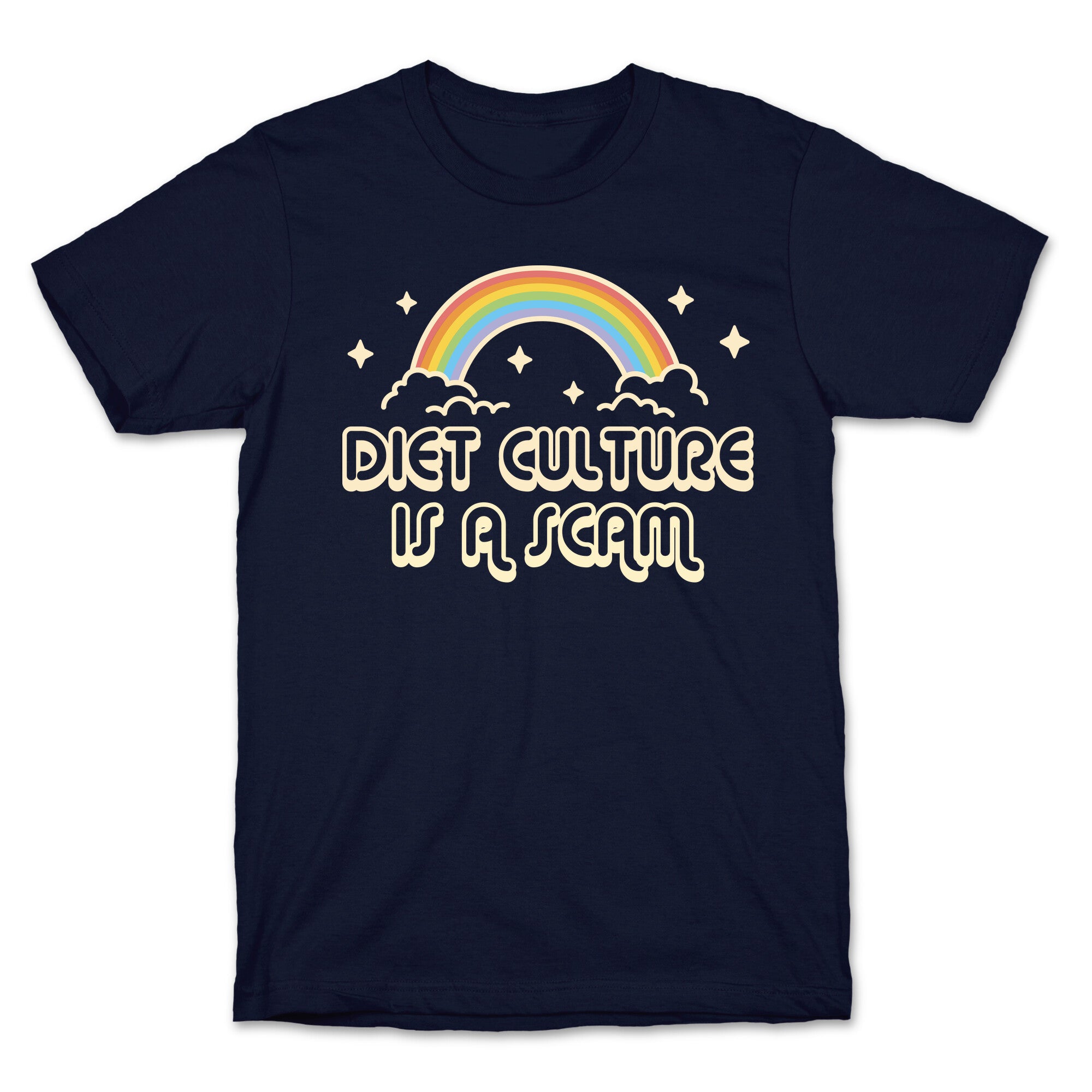 Diet Culture Is A Scam T-Shirt