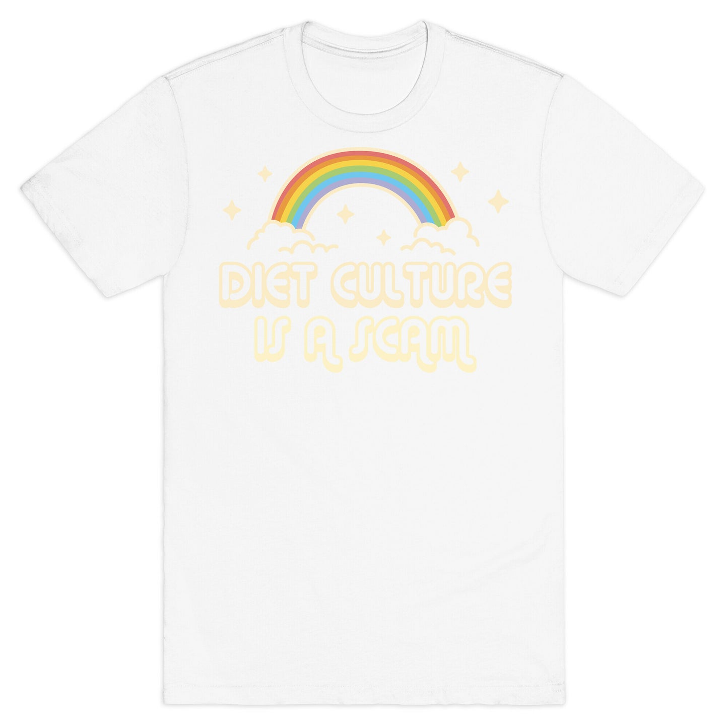 Diet Culture Is A Scam T-Shirt