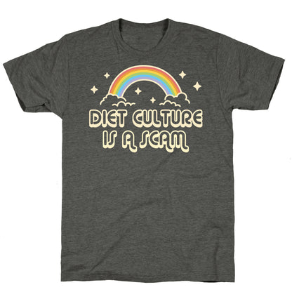 Diet Culture Is A Scam Unisex Triblend Tee