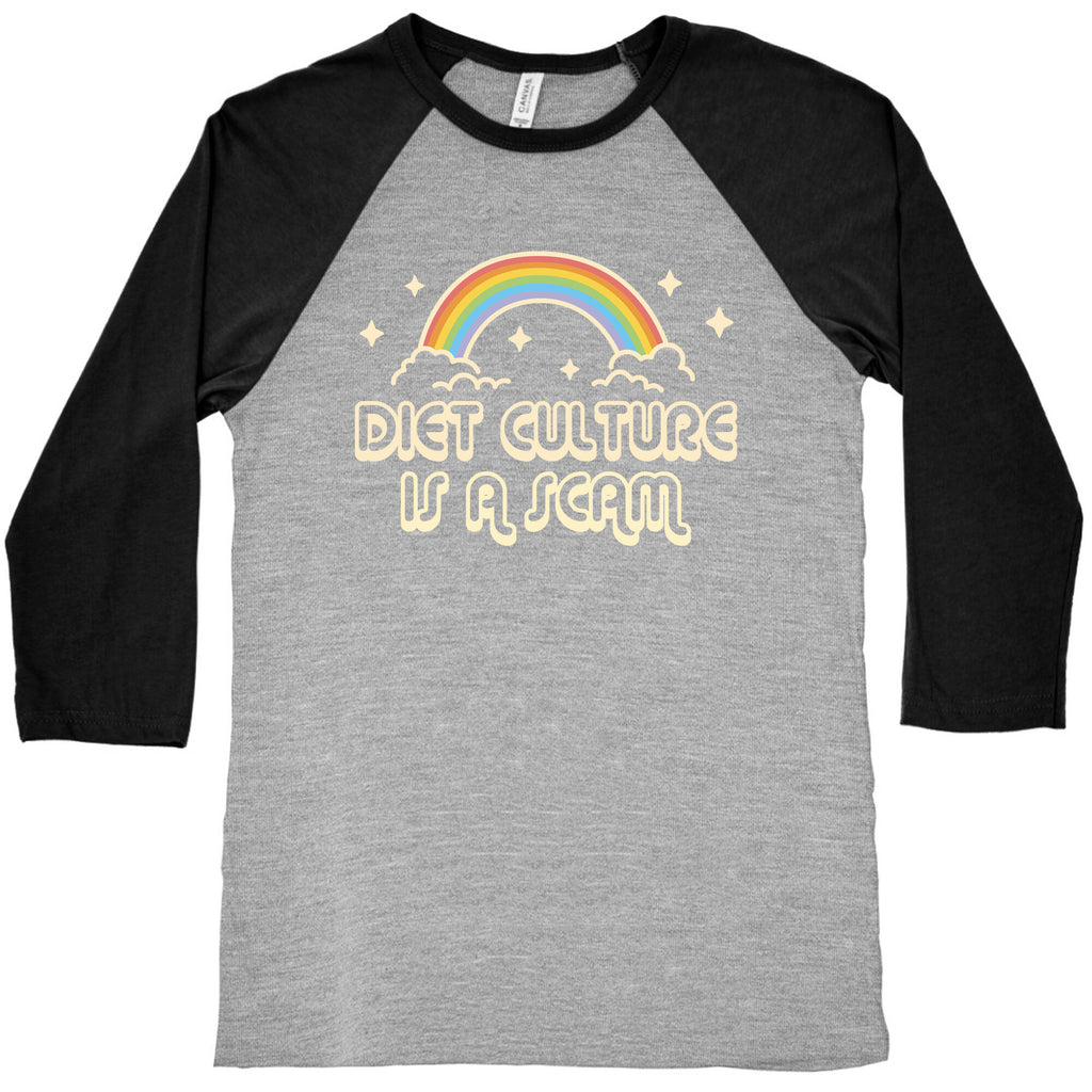 Diet Culture Is A Scam Baseball Tee