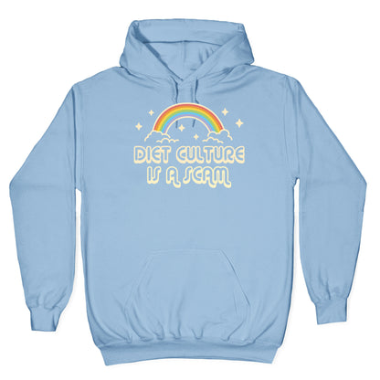 Diet Culture Is A Scam Hoodie