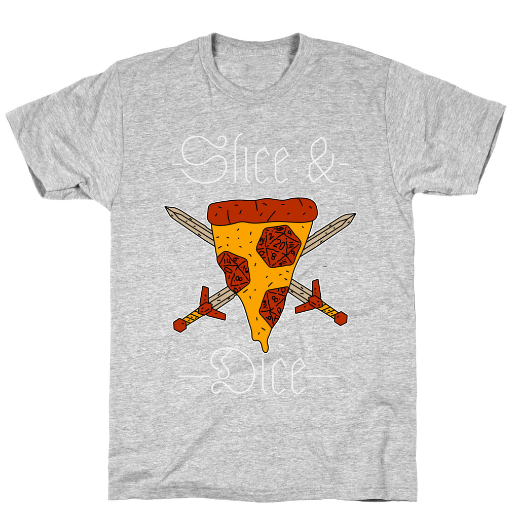 Slice & Dice  T-Shirt