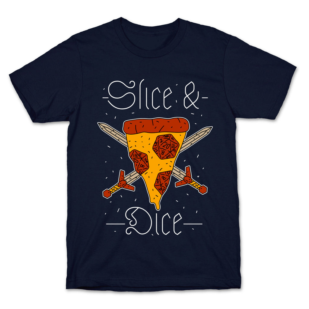 Slice & Dice  T-Shirt