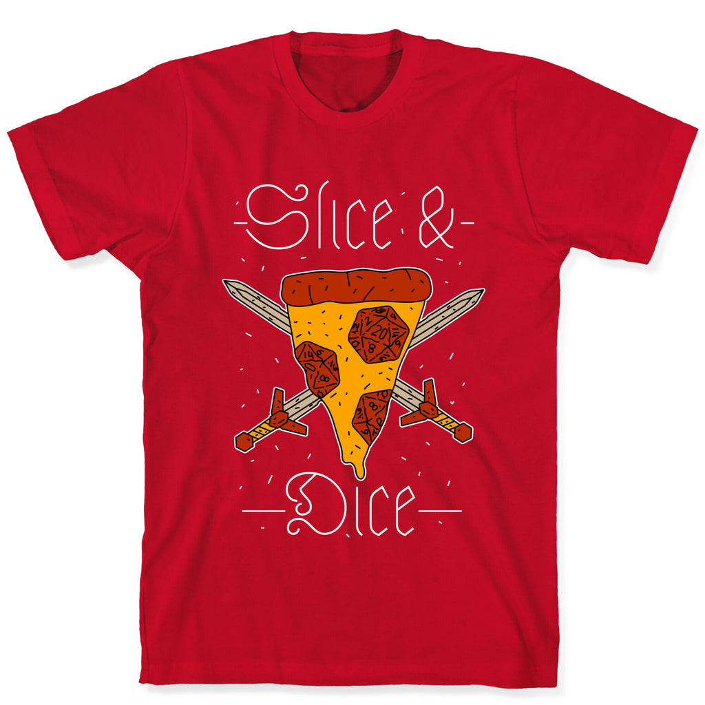 Slice & Dice  T-Shirt